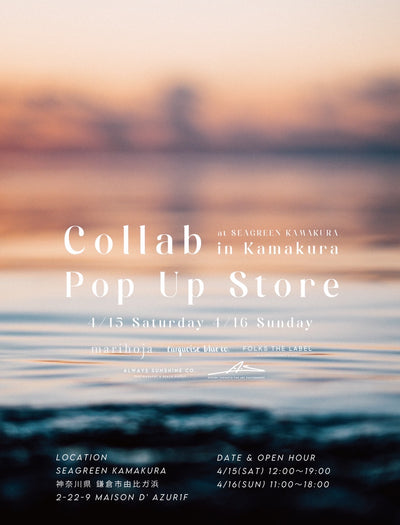 Marihoja x turquoise blue co. FOLKS THE LABEL Always Sunshine Co. コラボレーションPOP UP開催